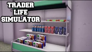 Getting First Fridge ~ Trader Life Simulator #4