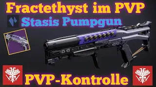 Destiny 2 Fractethyst im PVP Test - NEUE Stasis Schrotflinte - Season 15