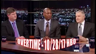 Real Time With Bill Maher - Overtime 10/27/17 HBO Oct 27, 2017