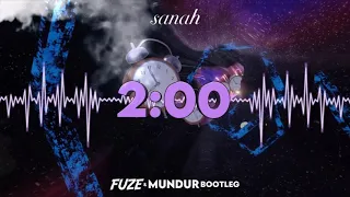 SANAH - 2:00 (FUZE & MUNDUR BOOTLEG) NOWOŚĆ 2021