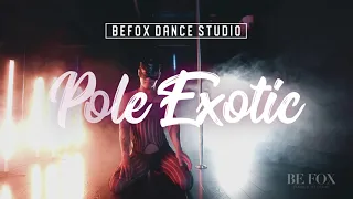 POLE EXOTIC - Massive Attack - By Quan Bui @BEFOXDanceStudio