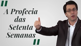 "A Profecia das Setenta Semanas" - Leandro Lima (Trecho)