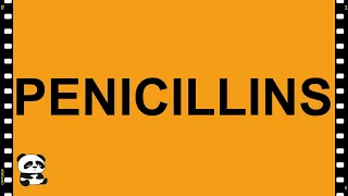 Pharmacology- Penicillins MADE EASY!