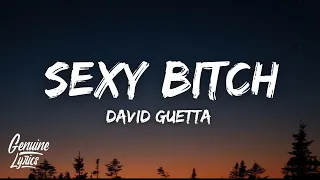 David Guetta - Sexy Bitch (Lyrics) "Tiktok Slowed"