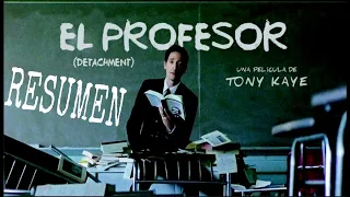 EL PROFESOR (DETACHMEN) | INDIFERENCIA | Resumen en 8 Minutos