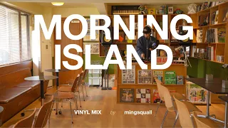 Morning Island Soul Funk Vinyl Mix by mingsquall [4K] [15 Min Ver.]