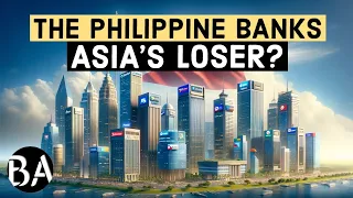 The Philippines Largest Banks | How Big is it?