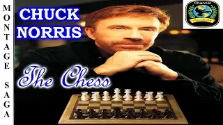 CHUCK NORRIS: The Chess - Montage Saga HD.