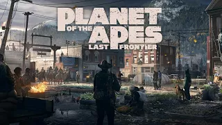 Planet Of The Apes Last Frontier Gameplay Trailer