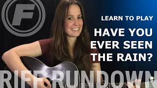 Learn to Play "Have You Ever Seen The Rain?" by CCR