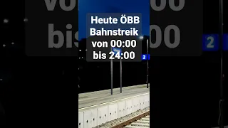 Heute ÖBB Bahnstreik von 00:00 bis 24:00 Uhr