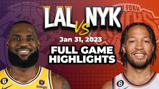 Los Angeles Lakers vs New York Knicks  Full Game Highlights  January 31, 2023  2022 23 NBA