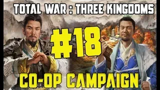 Total War: Three Kingdoms Co-op Campaign - #18 "Meltdown Averted"