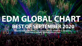 EDM Global Chart - September 2020 || New music by Lost Frequencies, KSHMR, Don Diablo...