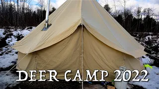 U.P DEER CAMP 2022 (Week 2)