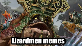 Lizardmen Memes