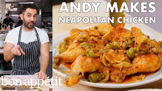 Andy Makes Neapolitan Chicken | From the Test Kitchen | Bon Appétit
