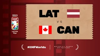 Highlights | CANADA vs LATVIA | #IIHFWorlds 2021