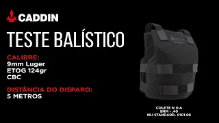 Teste Balístico 9mm - Colete Caddin