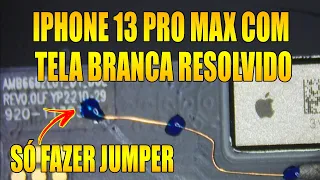 IPHONE 13 PRO MAX COM TELA BRANCA COMO RESOLVER