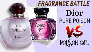 Dior Pure Poison VS Dior Poison Girl | FRAGRANCE BATTLE