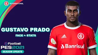 GUSTAVO PRADO PES 2021 (INTERNACIONAL) EFOOTBALL COMO CRIAR