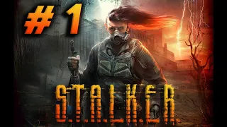 🔴 S.T.A.L.K.E.R. Shadow of Chernobyl  - Полное прохождение на русском / Full Gameplay Walkthrough #1