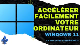 Accélérer facilement votre ordinateur lent sous Windows 11