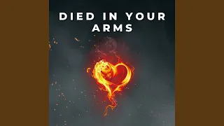 Died In Your Arms