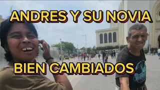 ANDRES y SU NOVIA ,BIEN CAMBIADOS