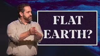 How (Not) to Read the Bible | God created the whole flat Earth | SERMON