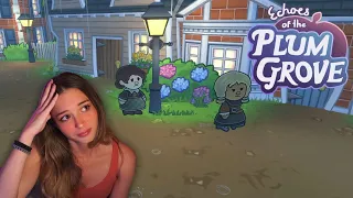 The Most Uncozy Cozy Game?? | Trying Out The Echoes Of The Plum Grove Demo