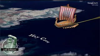 Leif Erikson's Voyage to the New World on Google Earth
