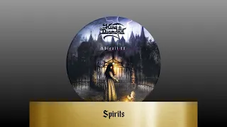 King Diamond - Spirits (lyrics)