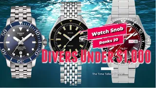 Watch Snob Ranks 20 Dive Watches Under $1,000! [2022]