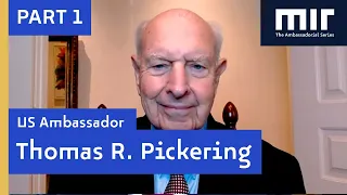 Thomas R. Pickering | Ambassador to the Russian Federation, 1993 - 1996 (Part 1)