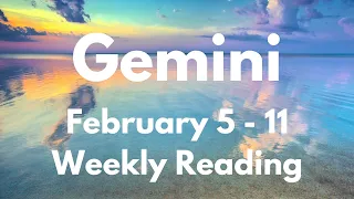 ♊️ Gemini ~ A Miracle, Your Blessing From Heaven. 5 - 11 Feb