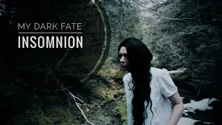 MY DARK FATE - Insomnion