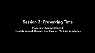 Photo Sensitive: Session 3 - Preserving Time