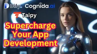 Open Source AI Development Tools Reduce Your Time 100% - Cognita , Dify , Taipy