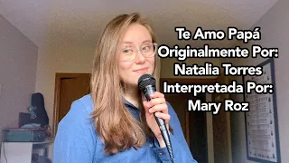 Te Amo Papá - Natalia Torres (Cover)