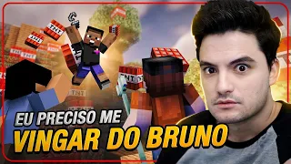 DESTRUÍ A PLANTAÇÃO E O BRUNO ENLOUQUECEU NO MINECRAFT #2-39