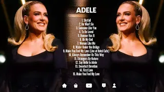 Adele -  Musical Mastery: Top 15 Greatest Hits of All Time