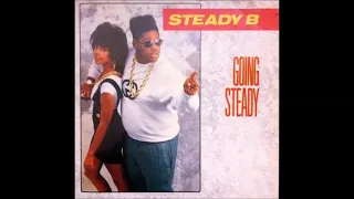 Steady B  -  Going Steady  (extended mix) (1989)