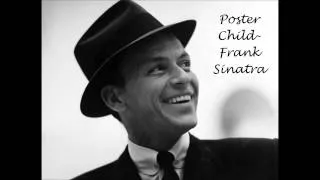 Poster Child the Rapper- Frank Sinatra (prod. by cee roo) feat. frank sinatra