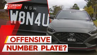 Utter confusion after this number plate banned... | A Current Affair