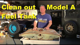 How to clean out Model A Ford fuel tank. GROSS!!