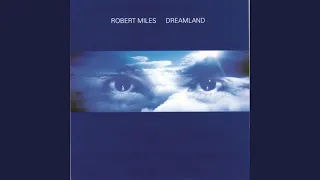 Robert Miles - In My Dreams