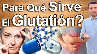 Te Explico El GLUTATION - Para Qué Sirve, Sus Beneficios, y Contraindicaciones Para La Salud