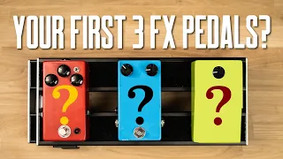 What Guitar Pedals Should I Get First?